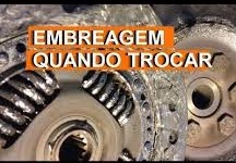 Quando trocar a embreagem